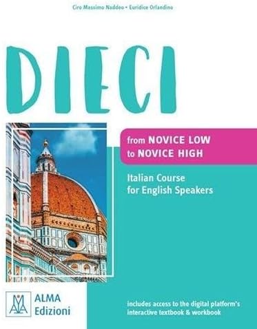 Dieci: Libro + ebook interattivo A1: Naddeo, Ciro Massimo